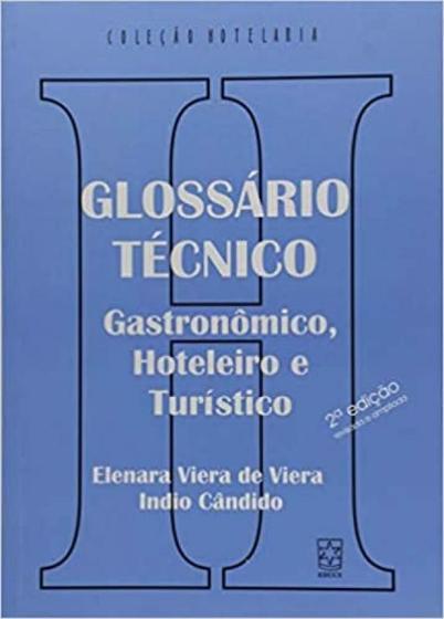 Imagem de Glossario tecnico: gastronomico, hoteleiro e turis - EDUCS