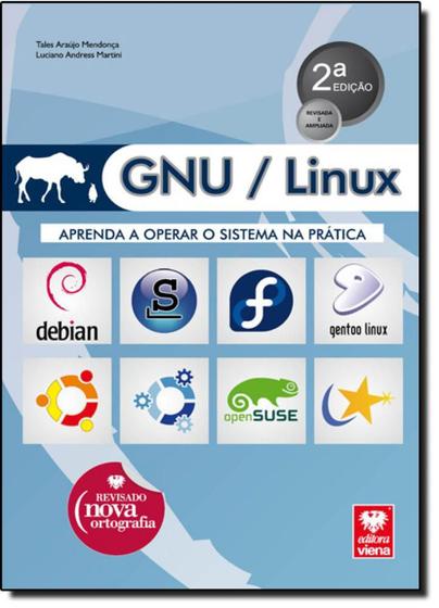 Imagem de Gnu - Linux: Aprenda a Operar o Sistema na Prática