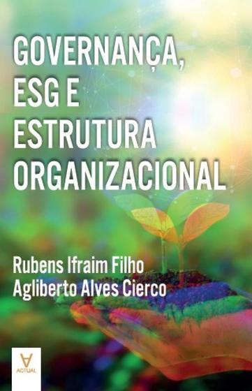 Imagem de Governanca, esg e estrutura organizacional - ACTUAL EDITORA