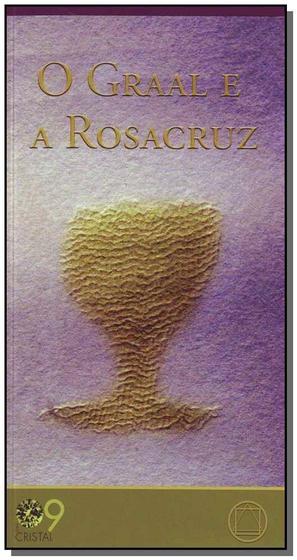 Imagem de Graal e a Rosacruz,o Sortido