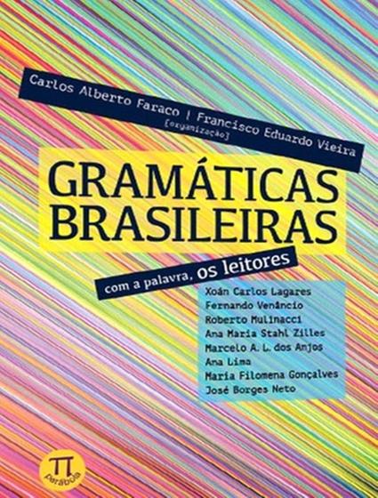 Imagem de Gramaticas brasileiras - com a palavra, os leitores - PARABOLA