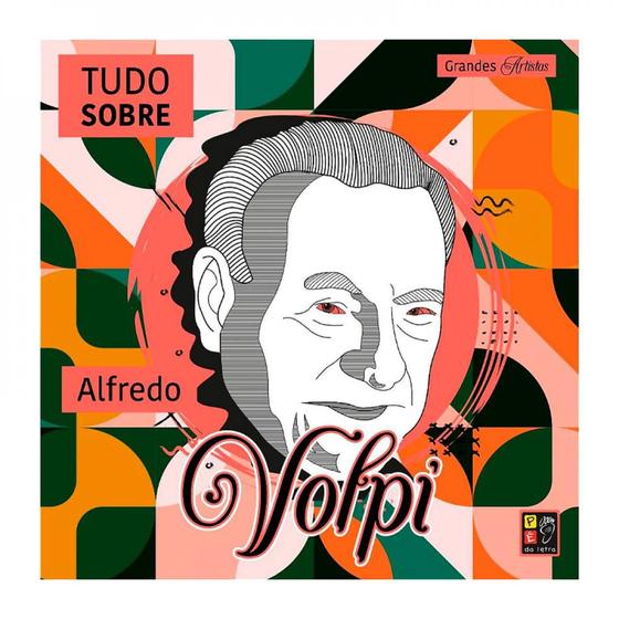 Imagem de Grandes artistas - Tudo sobre Alfredo Volpi - PÉ DA LETRA