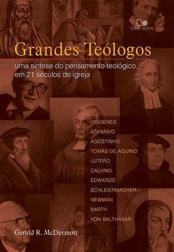 Imagem de Grandes Teólogos - Editora Vida Nova