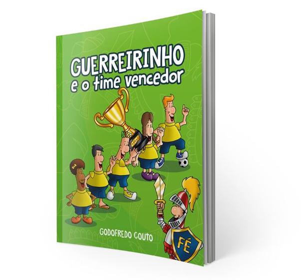 Imagem de Guerreirinho e o Time Vencedor  Godofredo Couto - RHEMA PUBLICAÇÕES