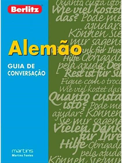 Guia De Conversacao Berlitz - Alemao - Menor preço em Guia De Conversacao Berlitz - Alemao -