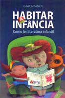 Imagem de Habitar a infancia - como ler literatura infantil