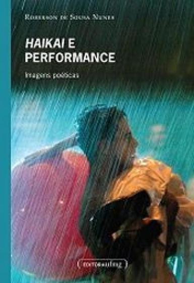 Imagem de Haikai e performance - UFMG