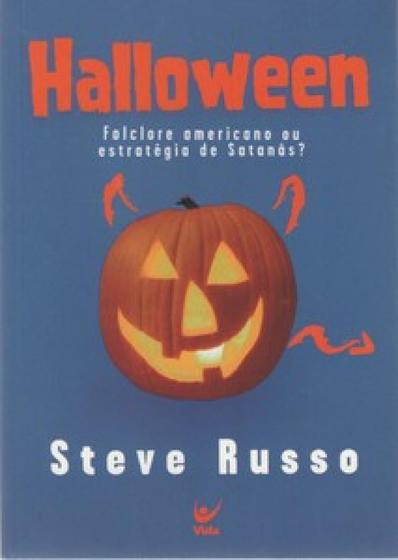 Imagem de Halloween - Folclore Americano ou Estratégia de Satanás? - Vida