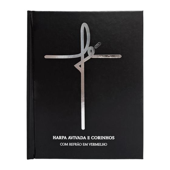 Imagem de Harpa Avivada e Corinhos com Refrão em Vermelho - Capa Dura - Letra Gigante (Fé Preta)