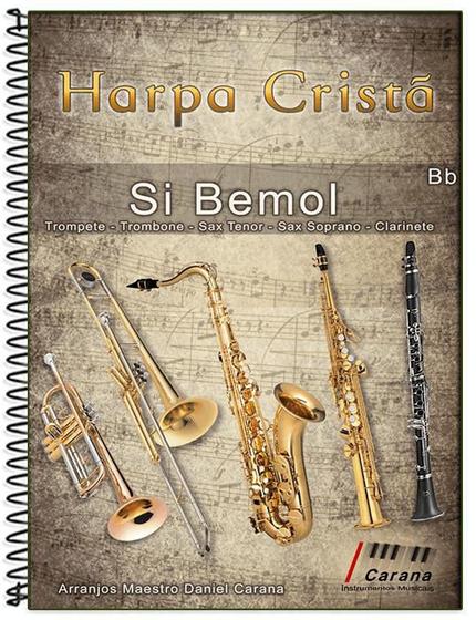 Imagem de Harpa Cristã Sibemol Solo Primeira Voz - Maestro Carana