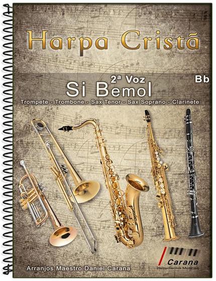 Imagem de Harpa Cristã Sibemol Solo Segunda Voz - Maestro Carana