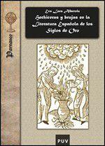 Imagem de Hechiceras y brujas en la literatura española de los Siglos de Oro