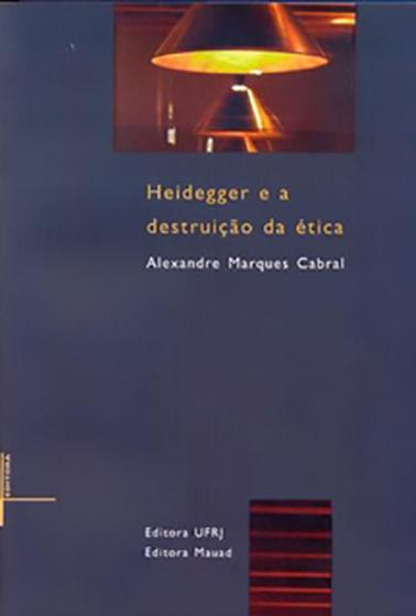 Imagem de Heidegger e a destruição da ética - MAUAD X