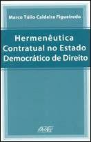 Imagem de Hermeneutica contratual no estado democratico de direito