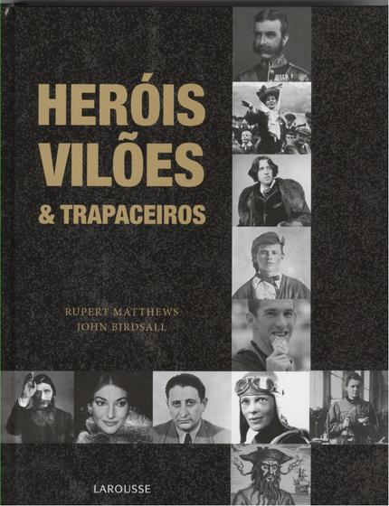 Imagem de HEROIS, VILOES E TRAPACEIROS -  