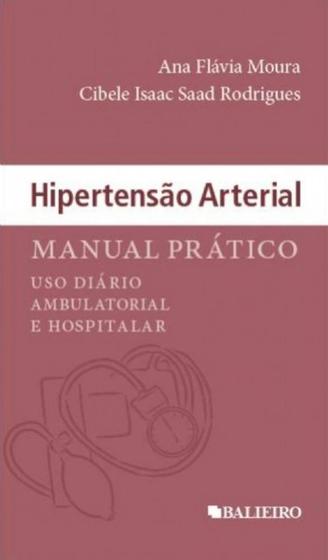 Imagem de Hipertensao arterial: manual pratico - uso diario ambulatorial e hospitalar