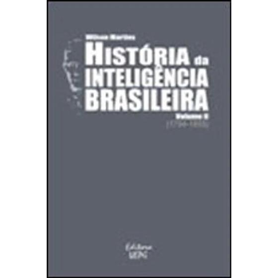 Imagem de Historia da inteligencia brasileira - volume ii (1