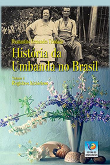 Imagem de História da Umbanda no Brasil  Volume 4 - Conhecimento