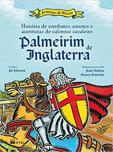 Imagem de História de Combates, Amores e Aventuras do Valoroso Cavaleiro Palmeirim de Inglaterra