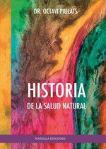 Imagem de Historia de la salud natural - Ediciones Literarias Mandala