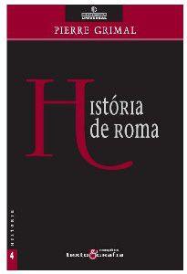 Imagem de História de Roma - TEXTO & GRAFIA