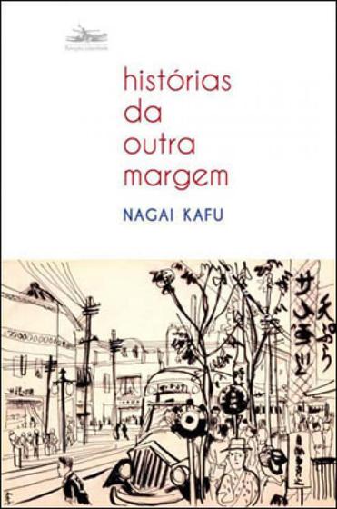 Imagem de HISTORIAS DA OUTRA MARGEM  Autor: KAFU, NAGAI