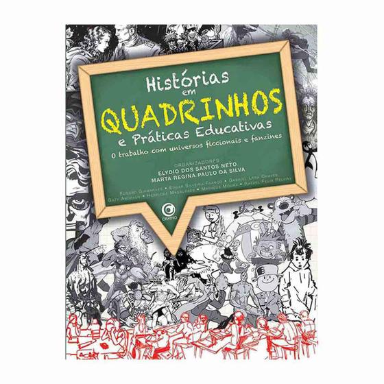 Imagem de Histórias em Quadrinhos e Práticas Educativas - O Trabalho com Universos Ficcionais e Fanzines