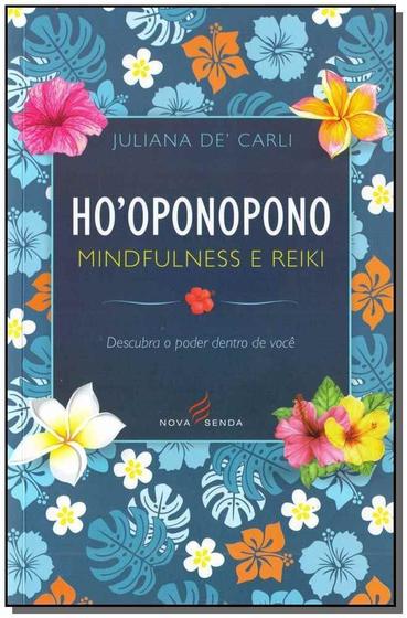 Imagem de Ho oponopono - Mindfulness e Reiki - NOVA SENDA                                        