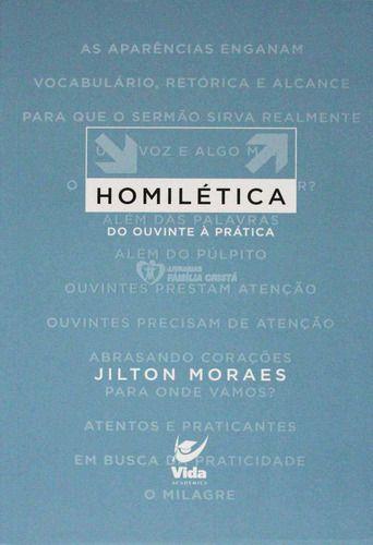 Imagem de Homilética - Do Ouvinte À Prática - Editora Vida