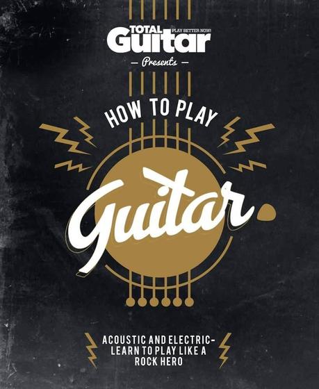 Imagem de How To Play Guitar - Acoustic And Electric - Learn To Play Like A Rock Hero - Carlton Publishing Group