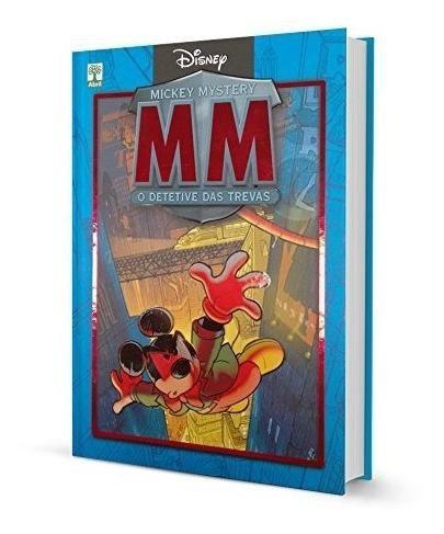 HQ Mickey Mistery O Detetive das Trevas Walt Disney Edição de Colecionador - Abril Menor preço em HQ Mickey Mistery O Detetive das Trevas Walt Disney Edição de Colecionador - Abril
