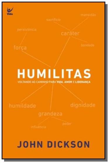 Imagem de Humilitas: Voltando Ao Caminho Para Vida, Amor E L