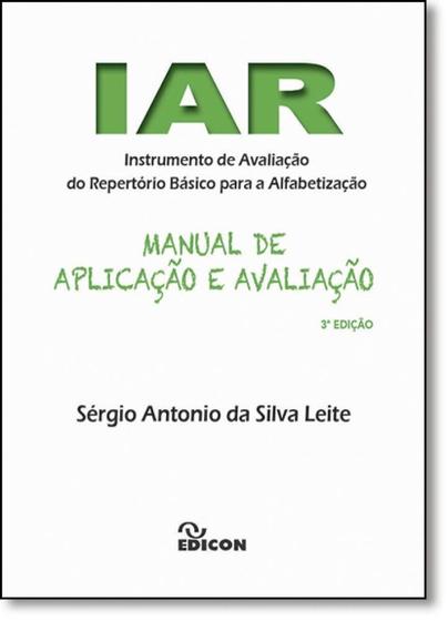Iar - Instrumento Para a Avaliação do Repertório Básico: Para a ...