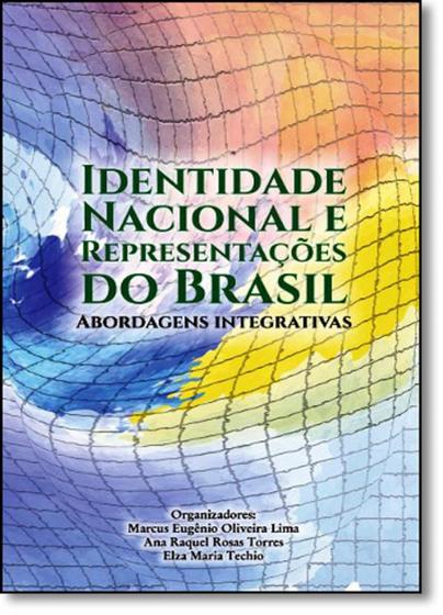 Imagem de Identidade Nacional e Representações do Brasil: Abordagens Integrativas - SCORTECCI _ EDITORA