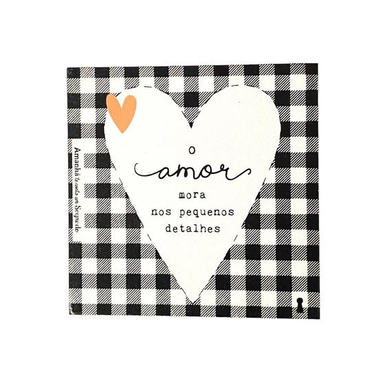 Ima Porta Copos O Amor Mora Nos Pequenos Detalhes Amanhã te conto um segredo Imã de Ima Porta Copos O Amor Mora Nos Pequenos Detalhes Amanhã te conto um segredo Imã de