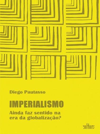 Imagem de Imperialismo - CULTURA - EDITORA DE CULTURA