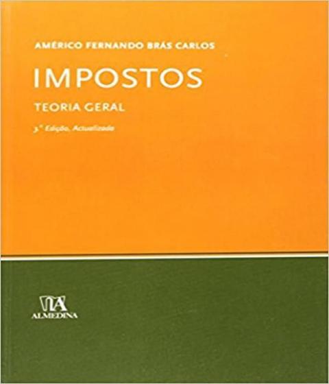 Imagem de Impostos: teoria geral - Almedina Brasil