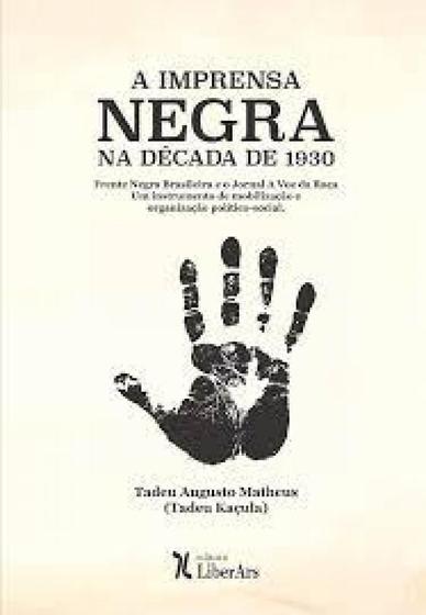 Imagem de Imprensa negra na década de 1930: Frente Negra Brasileira e o Jornal A Voz da Raça - LIBER ARS