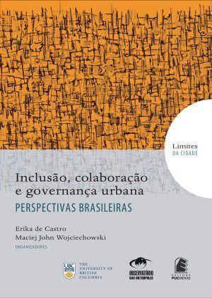 Imagem de Inclusao, colaboracao e governanca urbana - perspectivas brasileiras - col. - EDITORA PUC MINAS