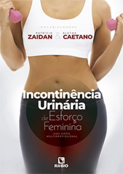 Imagem de Incontinencia urinaria de esforco feminina - RUBIO