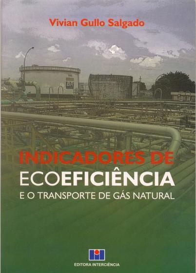 Imagem de Indicadores de ecoeficiencia e o transporte de gas natural - INTERCIENCIA