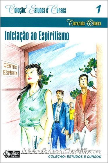 Imagem de Iniciação ao Espiritismo - Vol.1 (Coleção Estudos e Cursos)