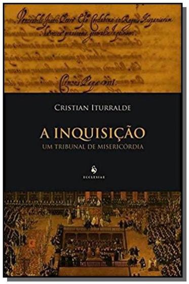 Imagem de Inquisicao, a - ecclesiae