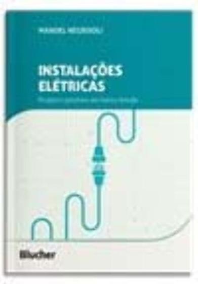 Imagem de Instalações Elétricas: Projetos Prediais em Baixa Tensão