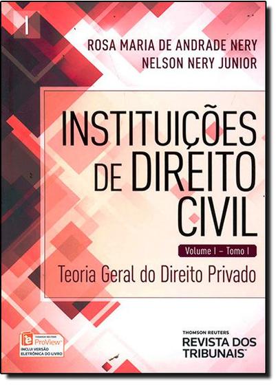 Imagem de Instituições de Direito Civil: Teoria Geral do Direito Privado - Vol.1 - Tomo 1