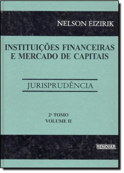 Imagem de Instituicoes financeiras e mercado de capitais 2 vols