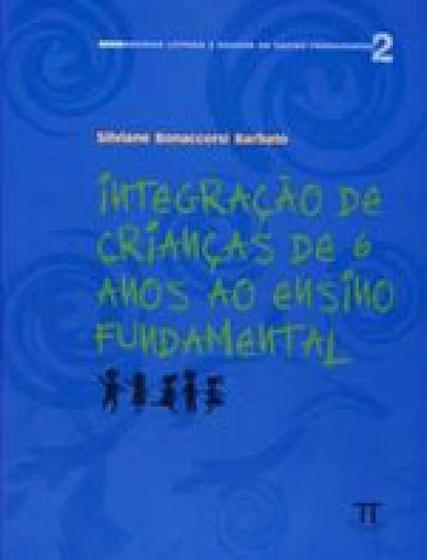 Imagem de Integração de crianças de 6 anos ao ensino fundamental - PARABOLA