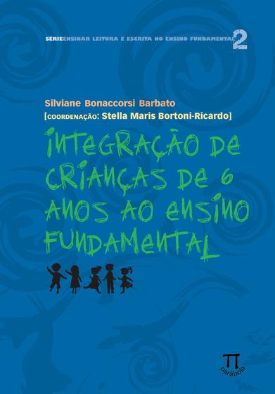 Imagem de Integração de crianças de 6 anos ao ensino fundamental