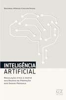 Imagem de Inteligencia Artificial  Regulacao Etica a Partir Das Regras De Protecao Dos Dados Pessoais Sortido - GZ EDITORA