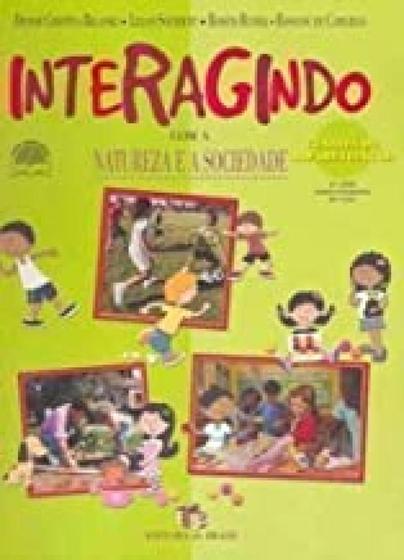 Imagem de Interagindo com a Natureza e a Sociedade - Classes de Alfabetização - 1º Ano